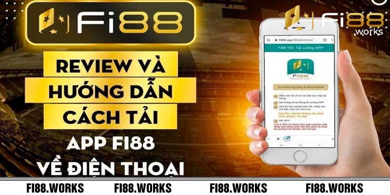 Hướng dẫn tải app Fi88 về điện thoại Android/IOS